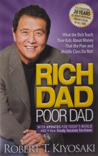 Rich Dad, Poor Dad – Robert Kiyosaki